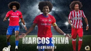 MARCOS SILVA HIGHLIGHTS