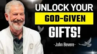 Discover Your God-Given Gifts and Calling | John Bevere