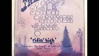 The Black Canyon Gang - Mad Creek [1974]