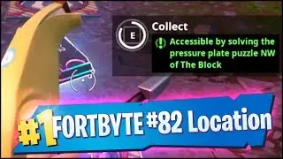 Fortnite FORTBYTE #82 Location - ACCESSIBLE BY SOLVING THE PRESSURE PLATE PUZZLE NW OF THE BLOCK