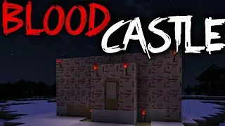 Minecraft Creepypasta:BLOOD CASTLE
