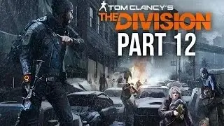 Tom Clancy's The Division Walkthrough - Part 12 - Police Academy - Gameplay 1080 HD