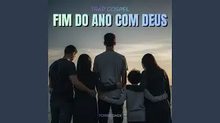 Fim do Ano com Deus