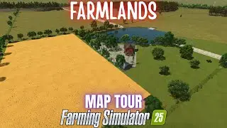 FARMLANDS - Map Tour - Farming Simulator 25