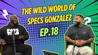 The Wild World of Specs Gonzalez | Gigs And Shxts Talk EP.18