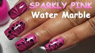 Sparkly Pink & Black Water Marble | Nail Art Tutorial
