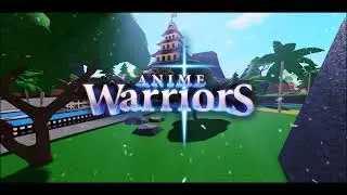 Anime Warriors Official Trailer