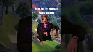 #fortnite #fypシ #memes #bot #reload #gaming