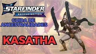 Kasatha - Guia de Ancestralidades de Starfinder 2&ordf; Edi&ccedil;&atilde;o!