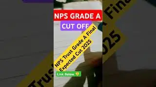 NPS TRUST GRADE A ASSISTANT MANAGER CUT OFF 2025 | NPS TRUST GRADE A EXAM ANALYSIS EXAM 25 FEB #nps