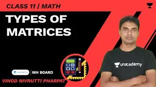 Types of Matrices | HSC 11 | Math | Vinod Pharpat