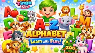 Alphabet A to Z for Preschool Kids 🎓 | Fun Learning Video