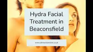 Hydra Facial Treatment in Beaconsfield