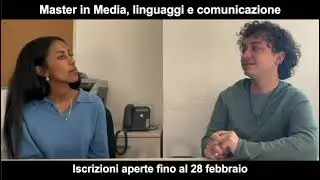 Presentazione del master Media, linguaggi e comunicazione in uno scenario globale
