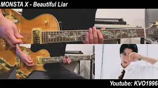MONSTA X - Beautiful Liar Guitar Cover
