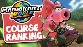 The CORRECT Mario Kart World Course Ranking!!