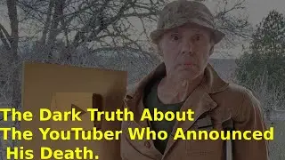 The Dark Truth: The YouTuber Who Announced His Death