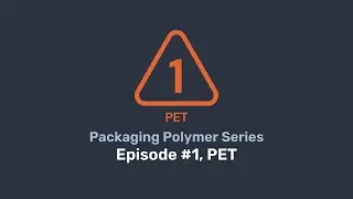 Packaging Polymers 101 PET (Polyethylene Terephthalate) &ndash; Welcome to Good Information