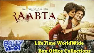 RAABTA Bollywood Movie LifeTime WorldWide Box Office Collections Verdict Hit or Flop