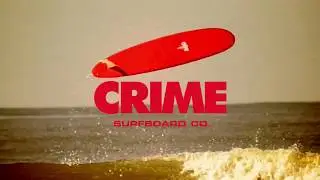CRIME Surfboards x Kyle Arnett