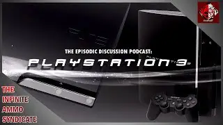 The Episodic Discussion Podcast: PlayStation 3
