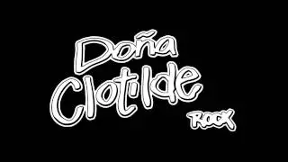 Do&ntilde;a Clotilde Rock - Tan F&aacute;cil - VIDEO OFICIAL