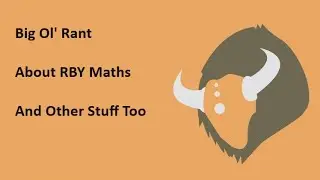 Ranting on Game Theory applications in RBY