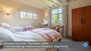 Alexander House (4) Self Catering Holiday Rental Suffolk
