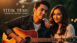 Titik Temu – Lagu Cinta Romantis (Official Music Video)#newmusic #musikkitahits #ai #entertainment 