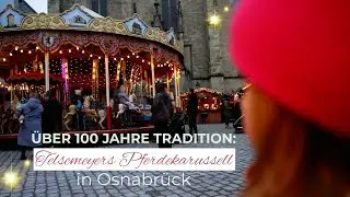 Einzigartiges Karussell mit über 100-jähriger Geschichte: Telsemeyers Pferdekarussell in Osnabrück