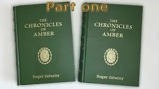 The Chronicles of Amber. Full leather binding. Part 1/2