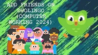 How to add friends on Duolingo on computer (WORKING 2024)