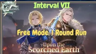SoC [GL] Upon the Scorched Earth Interval VII: Easy Free Mode Win in 1 Round