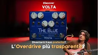L'OVERDRIVE che stavi cercando! -  VOLTA The Blue