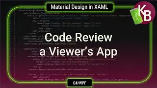 C#/WPF - Material Design in XAML - Code reviews and examples