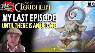 Cloudheim - Мой последний эпизод до обновления - EP33
