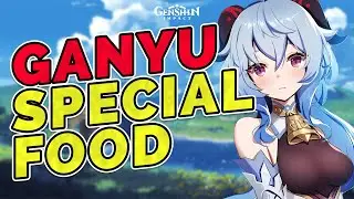 GANYU'S SPECIAL FOOD | Genshin Impact