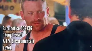 LeVeL's ATV Featured In Burn Notice S2 EP7