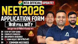 NEET 2026 Application Form - कैसे Fill करें ? Step by Step Process and Documents Required✅ | 🔴Live