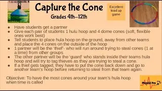 Capture the Cone: Physical Education Lead Up Games