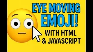 Eye Moving Emoji😶🙂 with HTML & JavaScript 🚀 | Fun Coding Tutorial for Beginners I Moving Eyes Emoji