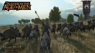 ISENGARD AGAIN (Mount & Blade II: Bannerlord Tales From The Age of Men #4)
