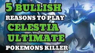 5 bullish reasons to play Celestia ultimate (NFT Champions) - Pokemon's killer