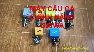 M&aacute;y c&acirc;u c&aacute; ch&iacute;nh h&atilde;ng daiwa c&acirc;u lure, lăng x&ecirc;(lancer), lục, trợ m&aacute;y,