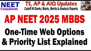 NEET 2025 Andhra Pradesh One-Time Web Options and Priority List Explained