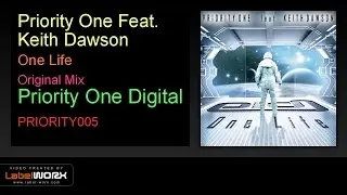 Priority One Feat. Keith Dawson - One Life (Original Mix)