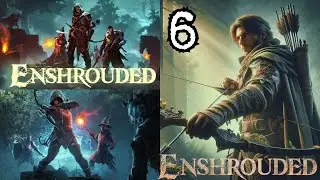 Enshrouded Gameplay Walkthrough - Full Game Part 6 (No Commentary)