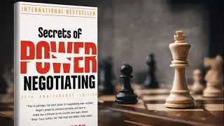 My take aways from reading Secrets of Power Negotiating by Roger Dawson