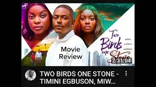 Movie Review: Two Birds One Stone