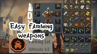 Days After:EASY FARMING WEAPONS/PARKING LOT/GAMEPLAY 
